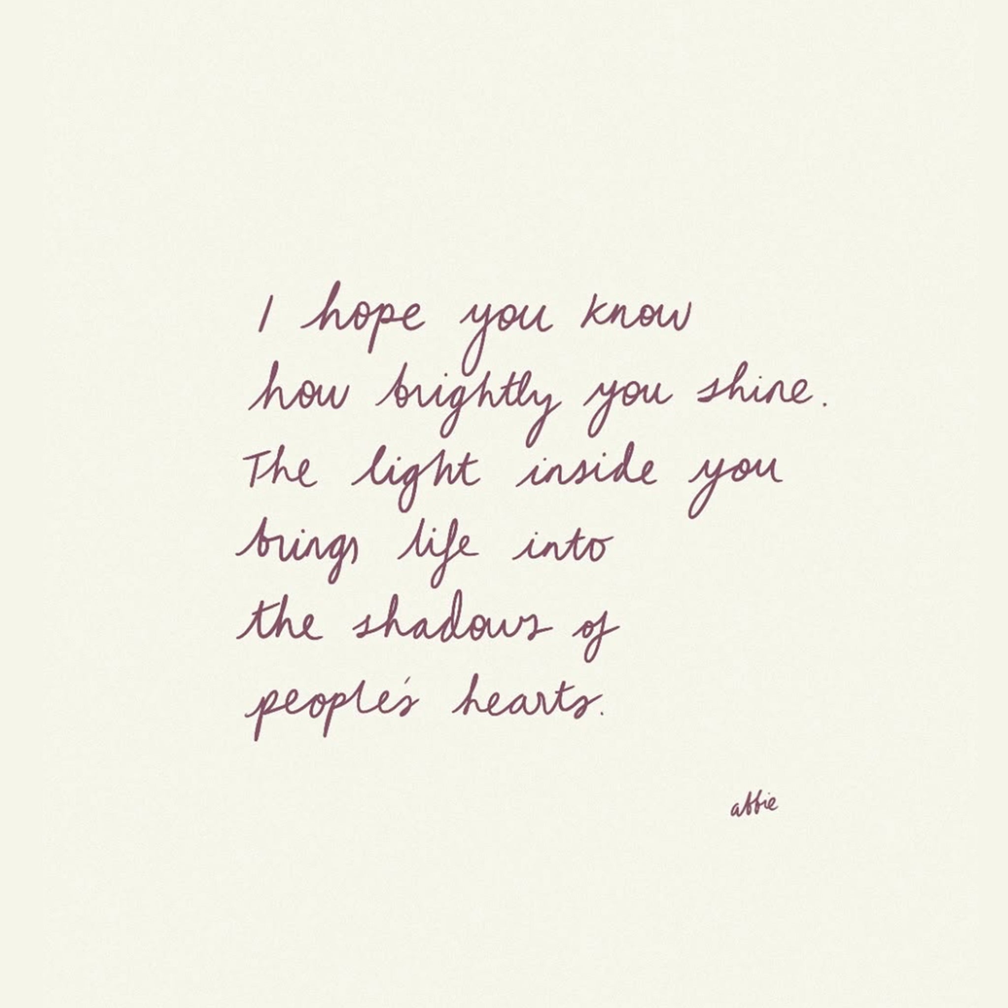 How Brightly You Shine